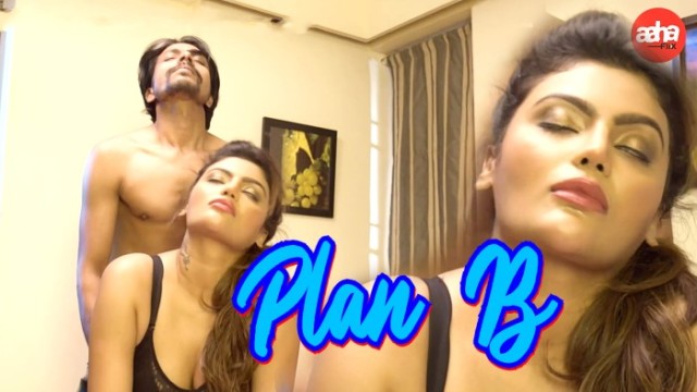Plan B (2024) Hindi Hot Short Film Aahaflix