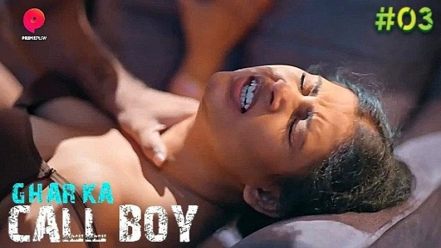 Ghar Ka Call Boy S01E03 (2023) Hindi Hot Web Series PrimePlay