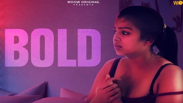 Bold (2021) Hindi Short Flim WooW