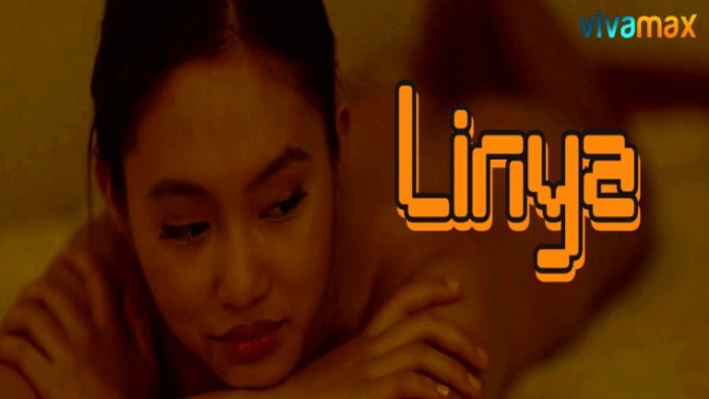Linya (2024) Tagalog Hot Movie Vivamax