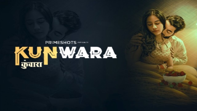 Kunwara (2022) S01E01 Hindi Web Series PrimeShots