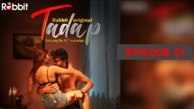 Tadap S01E01 (2022) Hindi Hot Web Series RabbitMovies