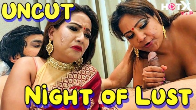 Night of Lust (2024) Hindi Hot Short Film HotX