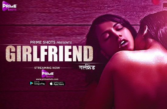 Girlfriend S01 E01 (2021) Hindi Hot Web Series PrimeShots