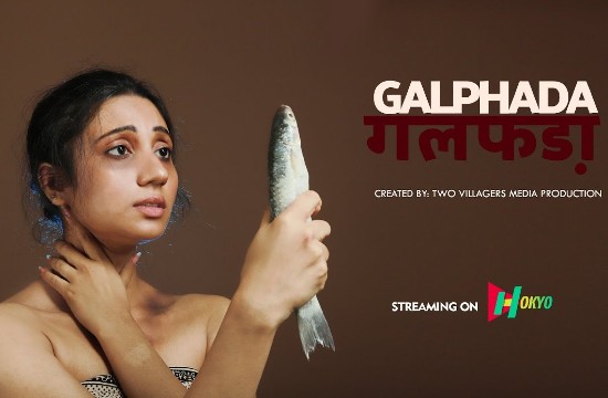 Galphada (2021) Hindi Hot Short Film HokYo Originals