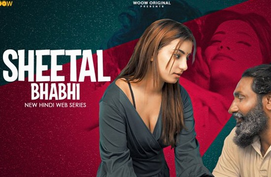 18+ Sheetal Bhabhi S01 EP01 To 03 (2021) Hindi Web Series WOOW