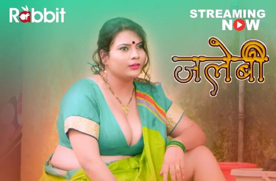 +18 Jalebi (2021) Hindi Hot Web Series RabbitMovie