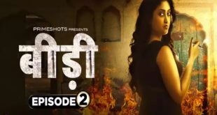 Bidi S01E02 (2022) Hindi Hot Web Series PrimeShots