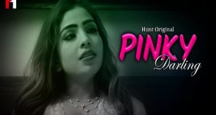 Pinky Darling S01E01 (2022) Hindi Hot Web Series HuntCinema