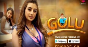 Golu S01E04 (2023) Hindi Hot Web Series Cineprime
