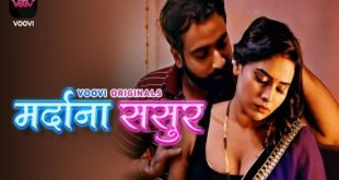 Mardana Sasur S01E02 (2023) Hindi Hot Web Series Voovi