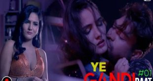 Ye Gandi Baat S01E01 (2022) Hindi Hot Web Series PrimeFlix