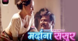 Mardana Sasur S01E03 (2023) Hindi Hot Web Series Voovi