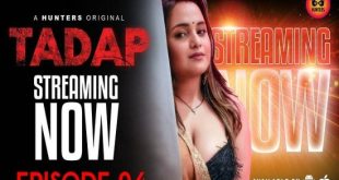 Tadap S01E04 (2023) Hindi Hot Web Series HuntersApp