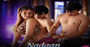Nadaan S01E06 (2023) Hindi Hot Web Series PrimePlay