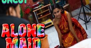 Alone Maid (2023) UNCUT Hindi Short Film BindasTimes