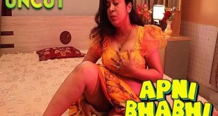 Apni Bhabhi (2023) UNCUT Hindi Short Film SexFantasy