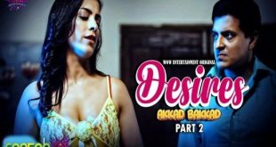 Desire S02E02 (2023) Hindi Hot Web Series WowEntertainment