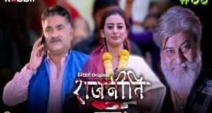 Rajneeti S01E08 (2023) Hindi Hot Web Series RabbitMovies