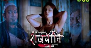 Rajneeti S01E06 (2023) Hindi Hot Web Series RabbitMovies