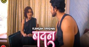 Badan S01E01 (2023) Hindi Hot Web Series Kangan