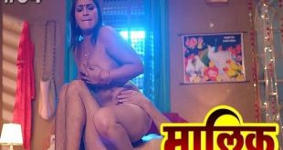 Maalik S01E04 (2023) Hindi Hot Web Series Besharams