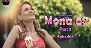 Mona 69 S03E01 (2023) Hindi Hot Web Series Voovi