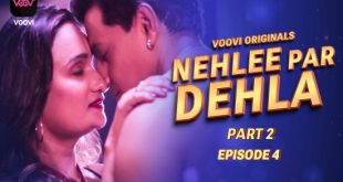 Nehlee Par Dehla S01E04 (2023) Hindi Hot Web Series Voovi