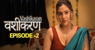 Vashikaran S01E02 (2023) Hindi Hot Web Series WOOW