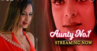 Aunty No. 1 S01E01 (2023) Hindi Hot Web Series HuntersApp