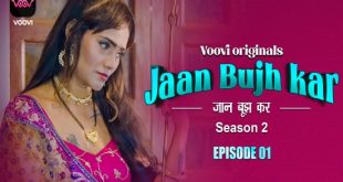 Jaan bhuj kar S02E01 (2023) Hindi Hot Web Series Voovi