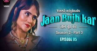 Jaan bhuj kar S02E05 (2023) Hindi Hot Web Series Voovi