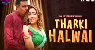 Tharki Halwai P01E01 (2023) Hindi Hot Web Series WowEntertainment