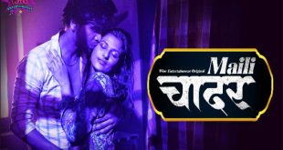 Maili Chader S01E01 (2023) Hindi Hot Web Series WowEntertainment