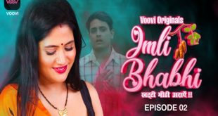 Imli Bhabhi S01E02 (2023) Hindi Hot Web Series Voovi