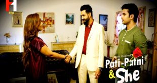 Pati Patni and She S01E03 (2023) Hindi Hot Web Series HuntCinema