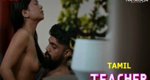 Teacher S01E03 (2023) Tamil Hot Web Series Navarasa