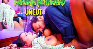 Punjabi Boyfriend (2024) UNCUT Hindi Short Film GoddesMahi