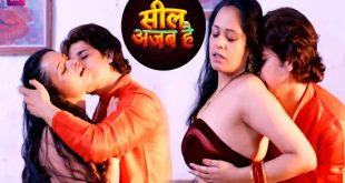 Seal Ajab Hai S01E03 (2024) Hindi Hot Web Series Battameez
