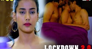 Lockdown 2.0 S01E01 (2024) Hindi Hot Web Series Lookentertainment