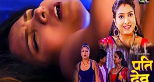 Pati Dev (Aiyash Pati) S01P01 (2024) Hindi Hot Web Series Soltalkies