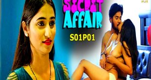 Secret Affair S01P01 (2024) Hindi Hot Web Series Cultflix