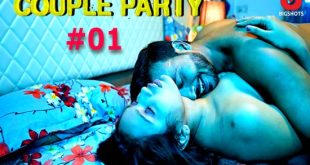 Couple Party S01E01 (2024) Hindi Hot Web Series Bigshots