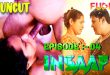 Insaaf S01E04 (2024) Uncut Hindi Web Series Fugi