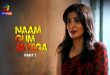 Naam Gum Jayega P01 (2024) Hindi Hot Web Series Atrangii